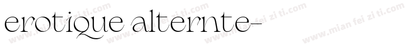 erotique alternte字体转换